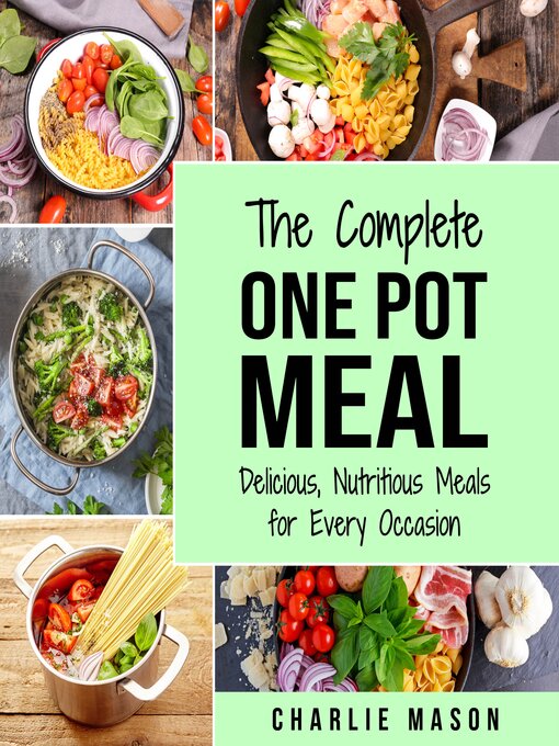 Title details for One Pot Cookbook by Charlie Mason - Available